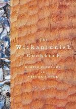 The Wickaninnish Cookbook