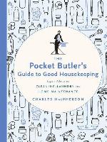The Pocket Butler's Guide to Good Housekeeping