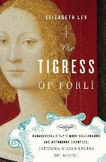 The Tigress of Forlì