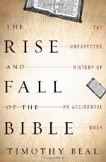 The Rise and Fall of the Bible