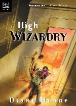 High Wizardry (Young Wizard's Series)