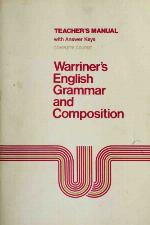 Warriner's English Grammar And Composition Teacher's Manual Complete Course