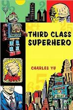 Third Class Superhero