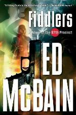 Fiddlers: A Novel of the 87th Precinct (87th Precinct Mysteries (Paperback))