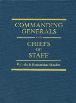 Commanding Generals and Chiefs of Staff, 1775-2010