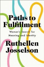 Paths to Fulfillment