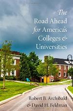 Road Ahead for America's Colleges and Universities