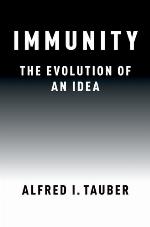Immunity : the evolution of an idea