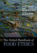 The Oxford handbook of food ethics