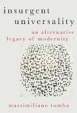 Insurgent universality : an alternative legacy of modernity