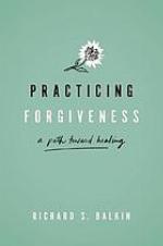 Practicing Forgiveness