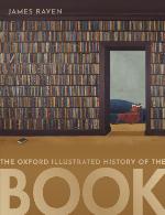 The Oxford Illustrated History of the Book