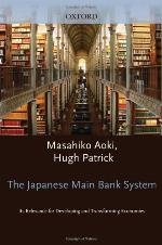 The Japanese main bank system : its relevance for developing and transforming economies