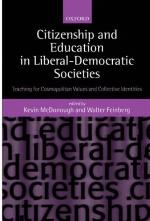 Education and citizenship in liberal-democratic societies : teaching for cosmopolitan values and collective identities