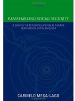 Reassembling social security : a survey of pensions and health care reforms in Latin America