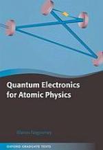 Quantum Electronics for Atomic Physics