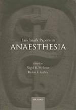 Landmark Papers in Anaesthesia