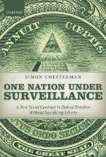 One nation under surveillance : a new social contract to defend freedom without sacrificing liberty