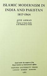 Islamic Modernism in India and Pakistan, 1857-1964