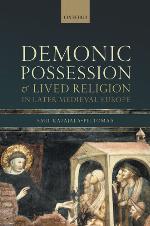 Demonic Possession and Lived Religion in Later Medieval Europe