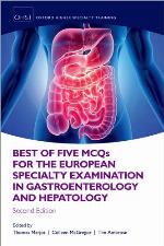 Best of Five MCQS for the European Specialty Examination in Gastroenterology and Hepatology