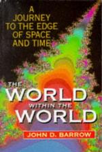 The World Within the World