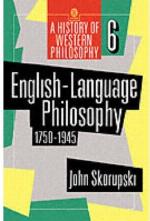 English-Language Philosophy, 1750 To 1945
