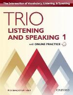 Trio Listening and Speaking Level One Student Book Pack with Online Practice