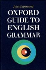 Oxford Guide To English Grammar