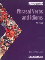 Making Headway Phrasal Verbs and Idioms Advanced