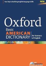 Oxford Basic American Dictionary for learners of English (Diccionario Oxford Monolingue Americano)