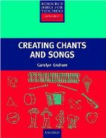 Creating Chants and Songs