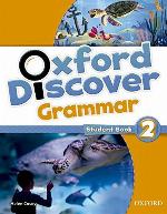 Oxford Discover Grammar 2. Student's Book (Spanish Edition)