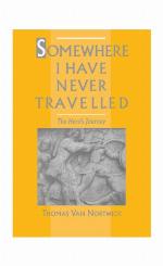 Somewhere I Have Never Travelled