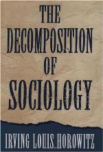The Decomposition Of Sociology