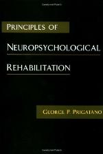 Principles of Neuropsychological Rehabilitation