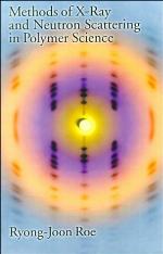 Methods of X-Ray and Neutron Scattering in Polymer Science
