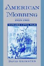 American Mobbing, 1828-1861