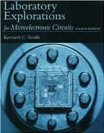 Laboratory Explorations for Microelectronic Circuitslaboratory Explorations Manual to 4r.E
