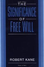The Significance of Free Will