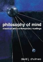 Philosophy of Mind: Classical and Contemporary Readings