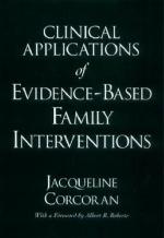 Clinical Applications of Evidence-Based Family Interventions