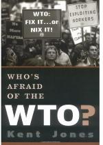 Who's Afraid of the WTO?