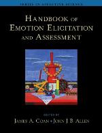 Handbook of Emotion Elicitation and Assessment