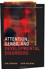 Attention, Genes, and Developmental Disorders