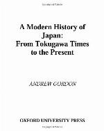 A modern history of Japan : from Tokugawa times to the present