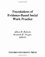 Foundations of Evidence-Based Social Work Practice