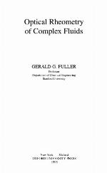 Optical Rheometry of Complex Fluids