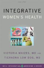 Integrative Women's Health (Weil Integrative Medicine Library)