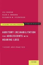Auditory (Re)Habilitation for Adolescents with Hearing Loss